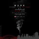 Mark – Zire Pol - زیر پل